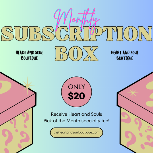 Monthly Subscription Box $20