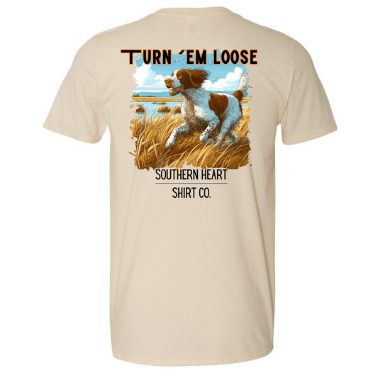 Turn Em Loose- Southern Heart Shirt Co- Made to order