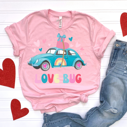 Love Bug Valentines Day Shirt- Made to Order